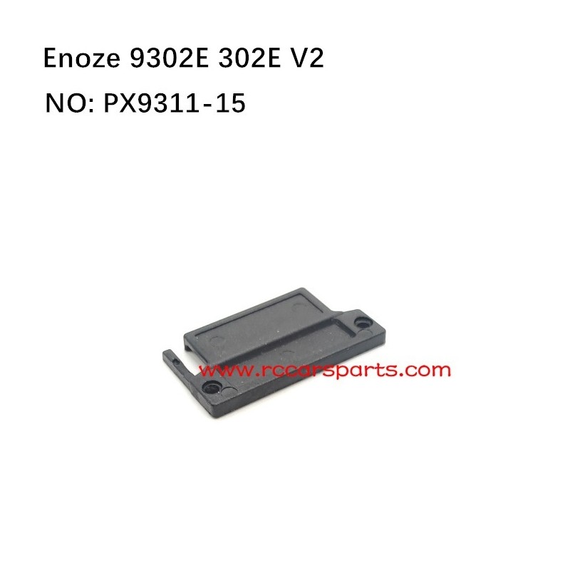 RC Car Parts Servo Pressing Plate PX9311-15 For New ENOZE 9302E 302E