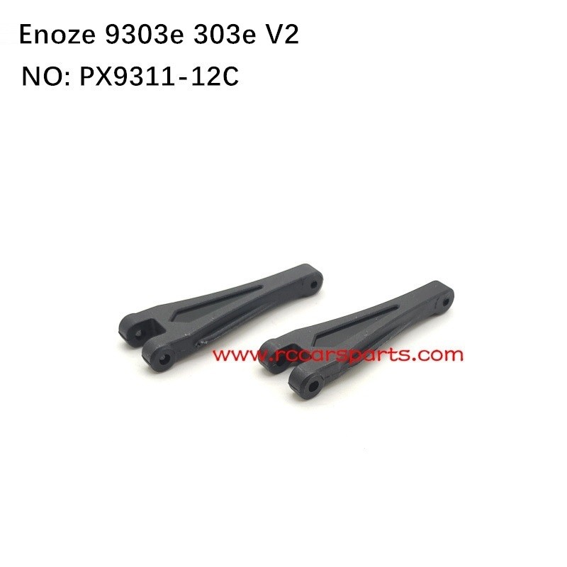 Rear Upper Swing Arm PX9311-12C For New Version ENOZE 9303E 303E RC Car
