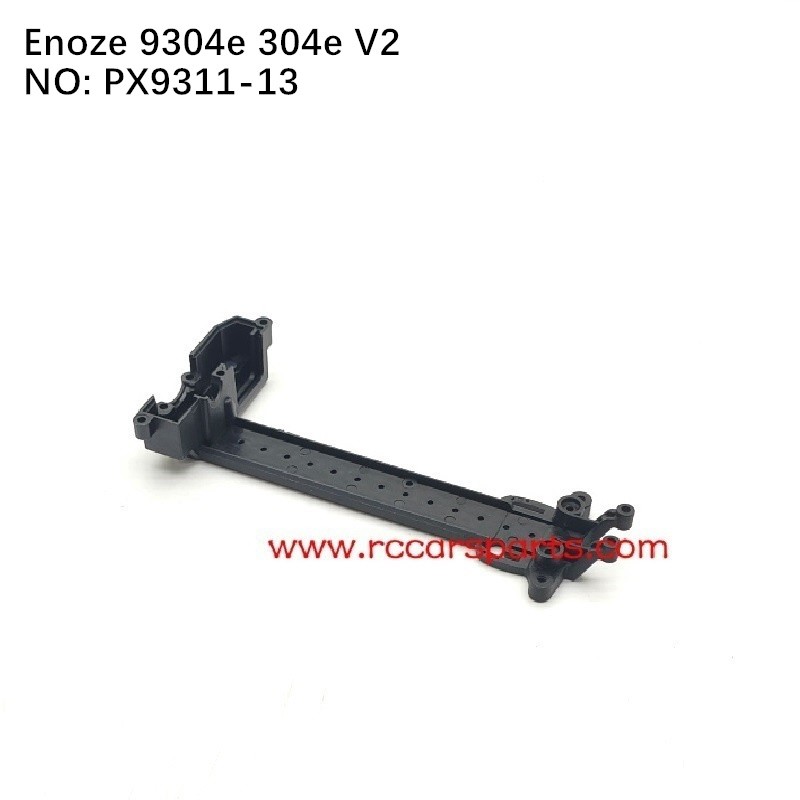 New Versions ENOZE 9304E 304E RC Car Second Floor Board PX9311-13
