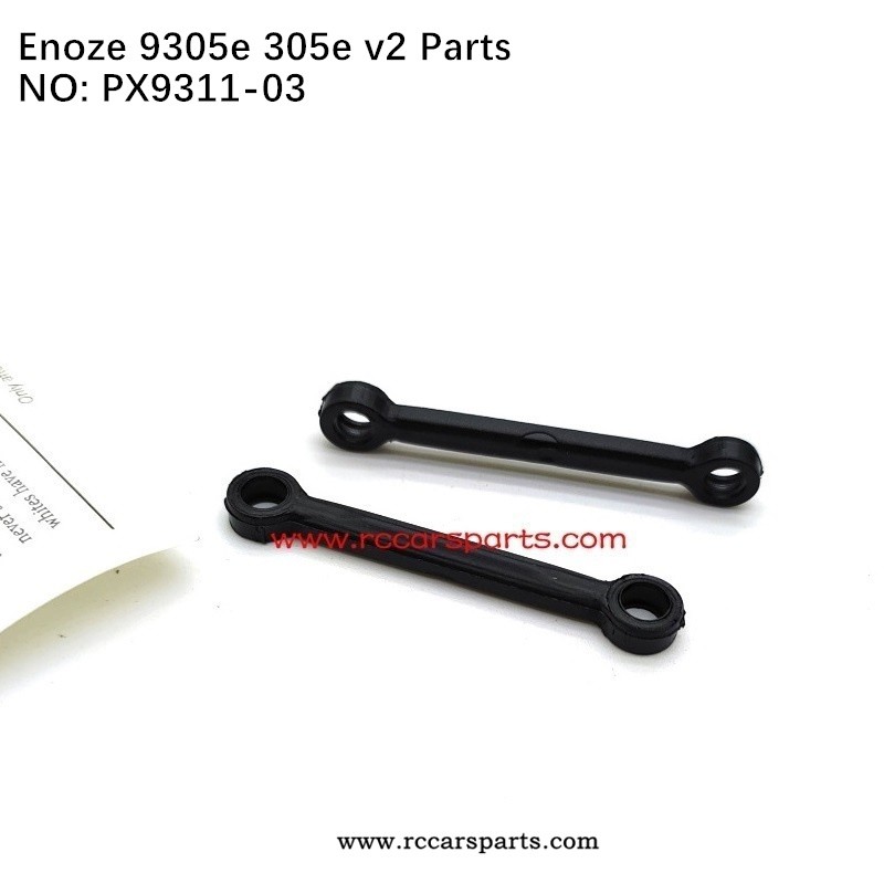 Steering Tie Rod PX9311-03 For New Version ENOZE 9305E 305E RC Car