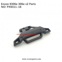 New Version ENOZE 9306E 306E RC Car Parts Front Bumper PX9311-16