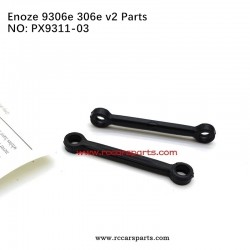Steering Tie Rod PX9311-03 For New Version ENOZE 9306E 306E RC Car