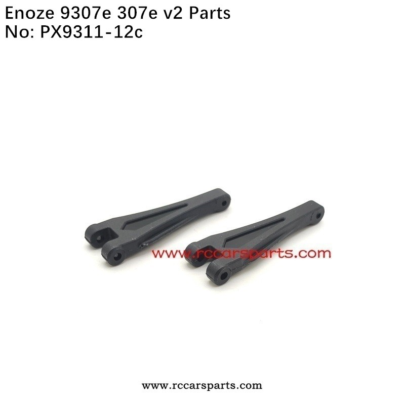 Rear Upper Swing Arm PX9311-12C For New Version ENOZE 9307E 307E RC Car