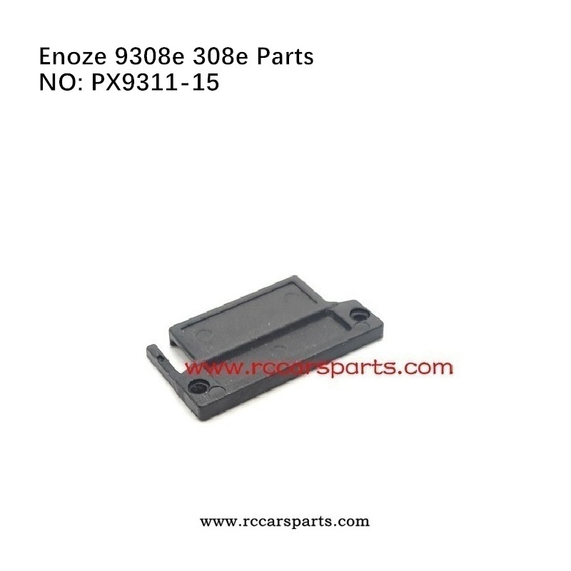 RC Car Enoze 9308e 308e Parts Servo Pressing Plate PX9311-15