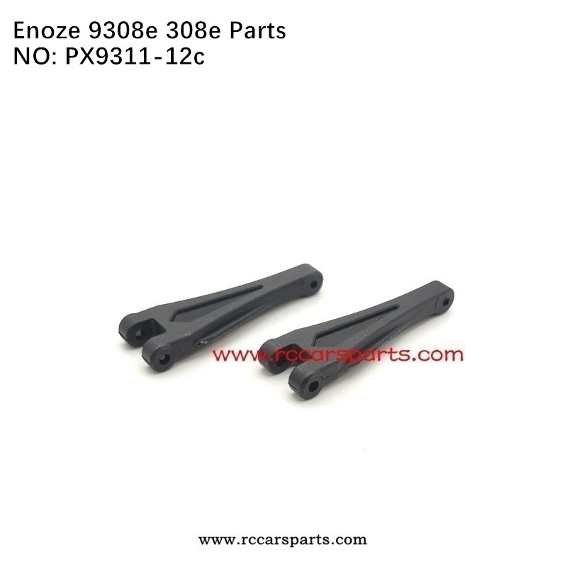 RC Car Enoze 9308e 308e Parts Rear Upper Swing Arm PX9311-12C
