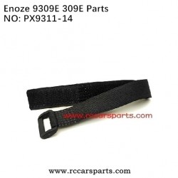 RC Car Enoze 9309e 309e Spare Parts Battery Fixing Velcro PX9311-14
