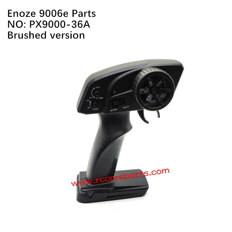 ENOZE 9006E RC Car Parts Brushed Transmitter PX9000-36A