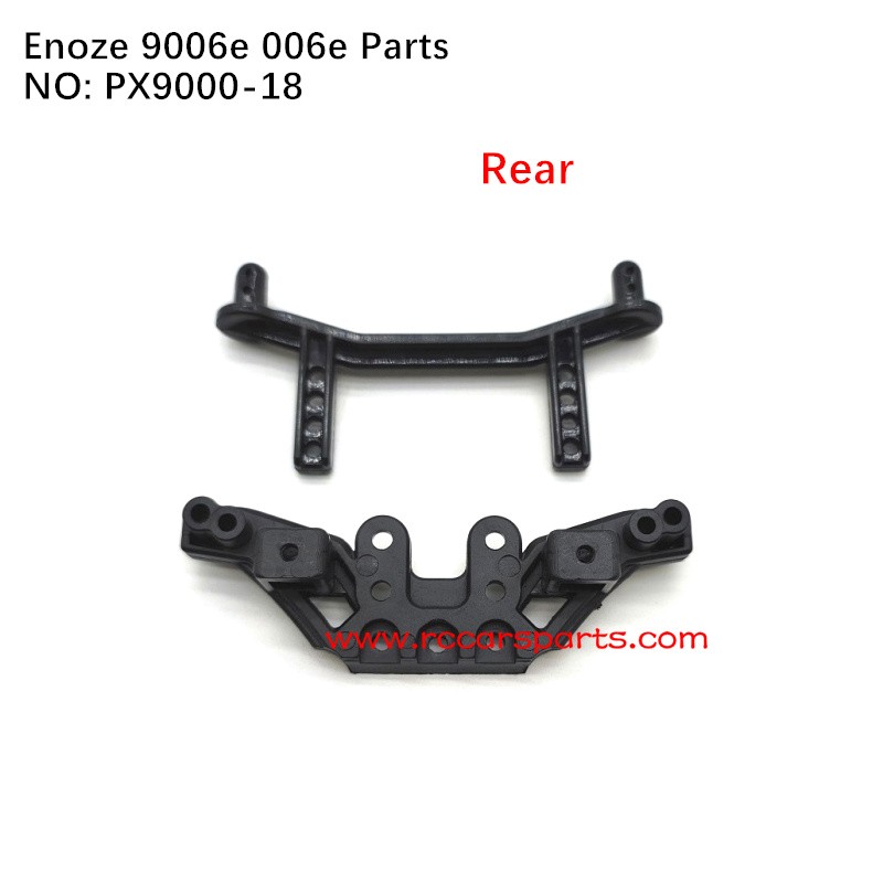 RC Car ENOZE 9006E 006E Parts Rear Shock Tower And Body Post PX9000-18