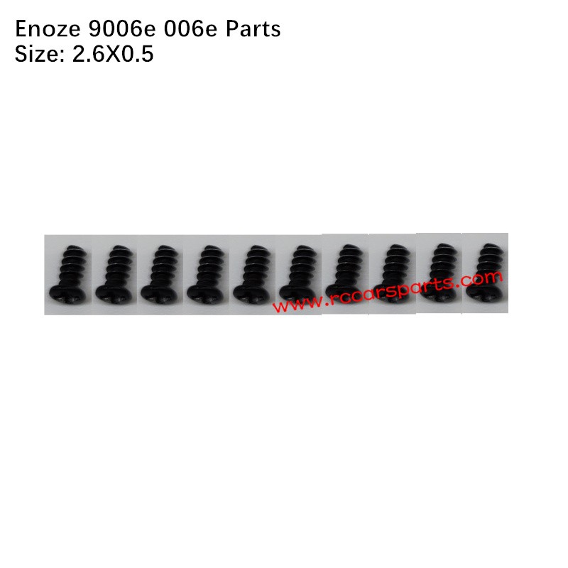 RC Car ENOZE 9006E 006E Parts 2.6X0.5MM Screw
