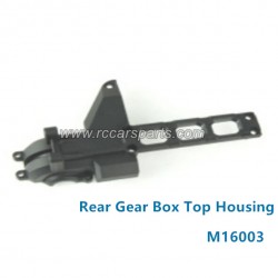 HBX 16889 Spare Parts Rear Gear Box Top Housing M16003