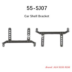 XLH XinleHong 9155 9156 RC Car Parts Car Shell Bracket  55-SJ07